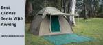 Best Canvas Tents With Awning