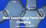 Best Connecting Tents for Camping